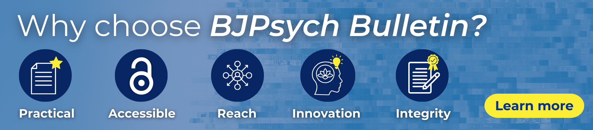 Why publish in BJPsych Bulletin? Find out more