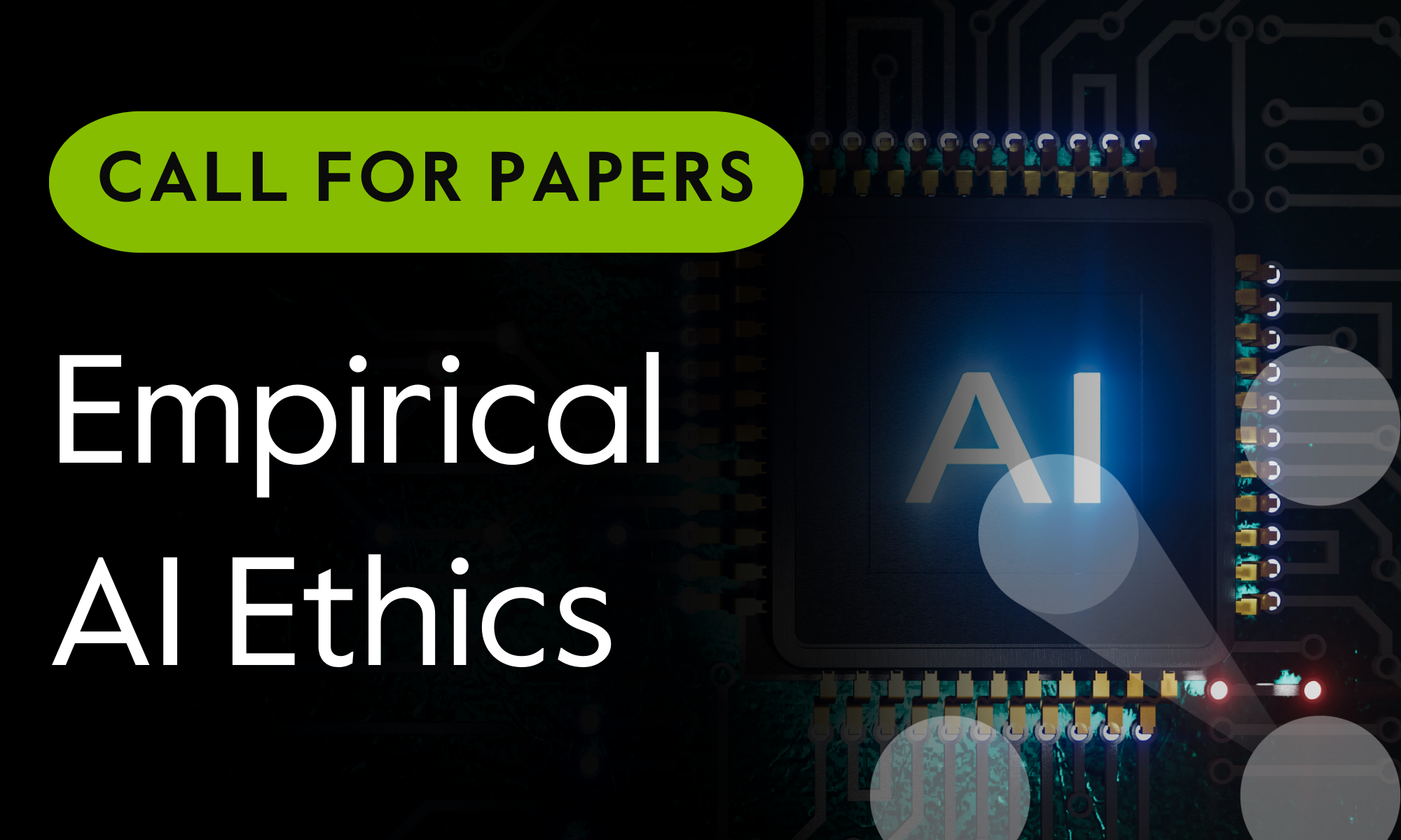 Call for Papers Empirical AI Ethics