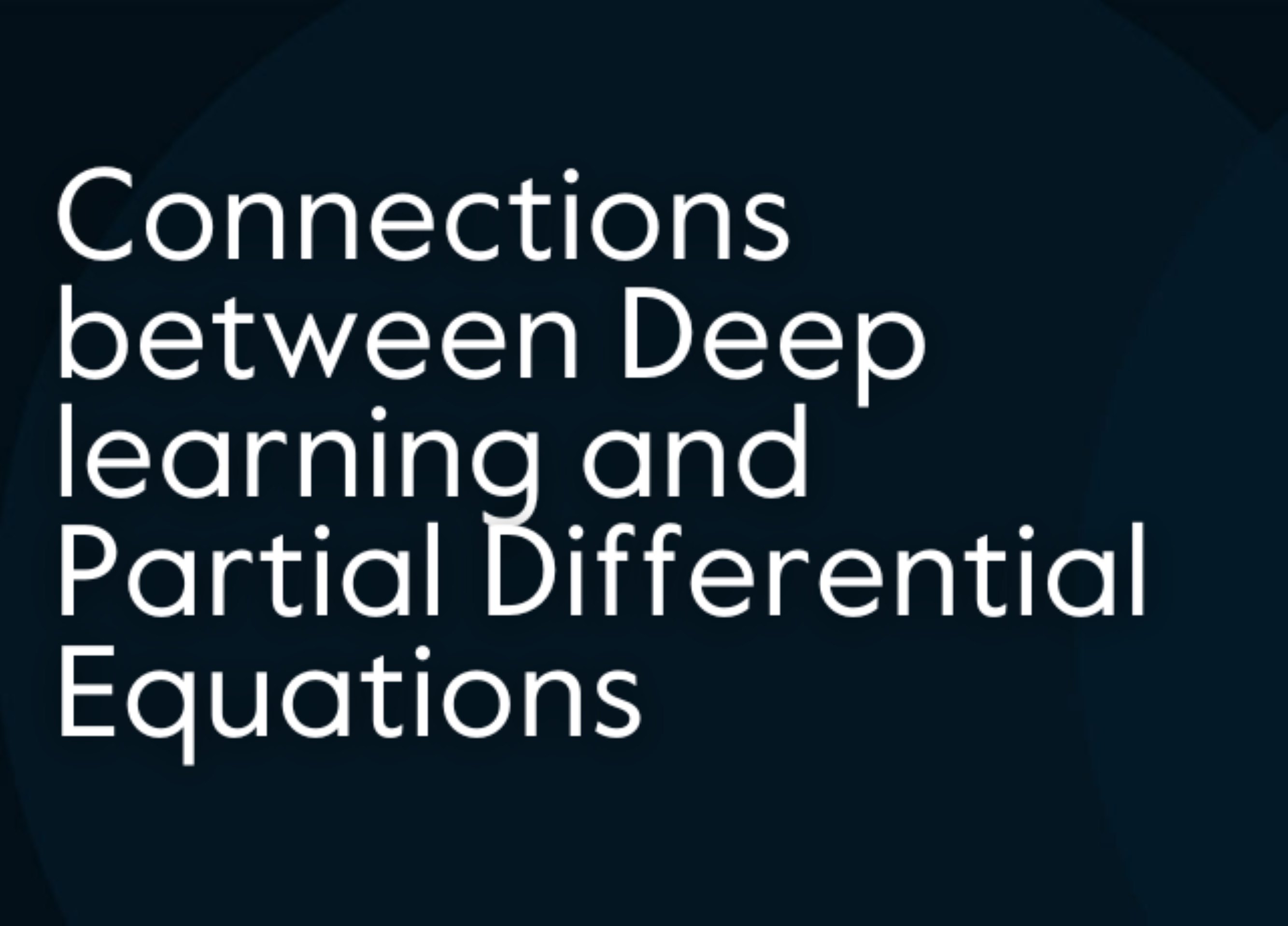 Special issue: Connections between Deep learning and Partial Differential Equations